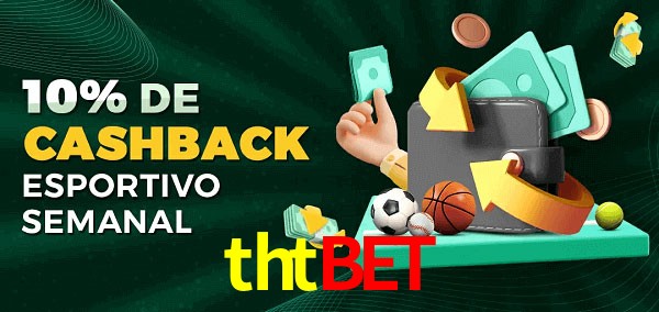 10% de bônus de cashback na thtbet